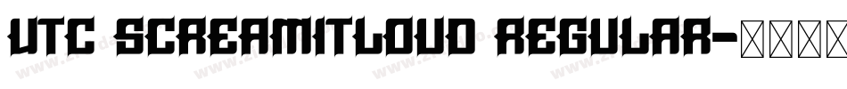 VTC ScreamItLoud Regular字体转换